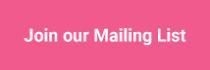 Click this button to join our mailing list