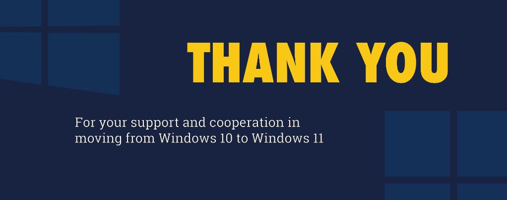 Thank you Windows 11