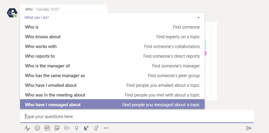 Some examples of the queries you can make to Who bot in Teams