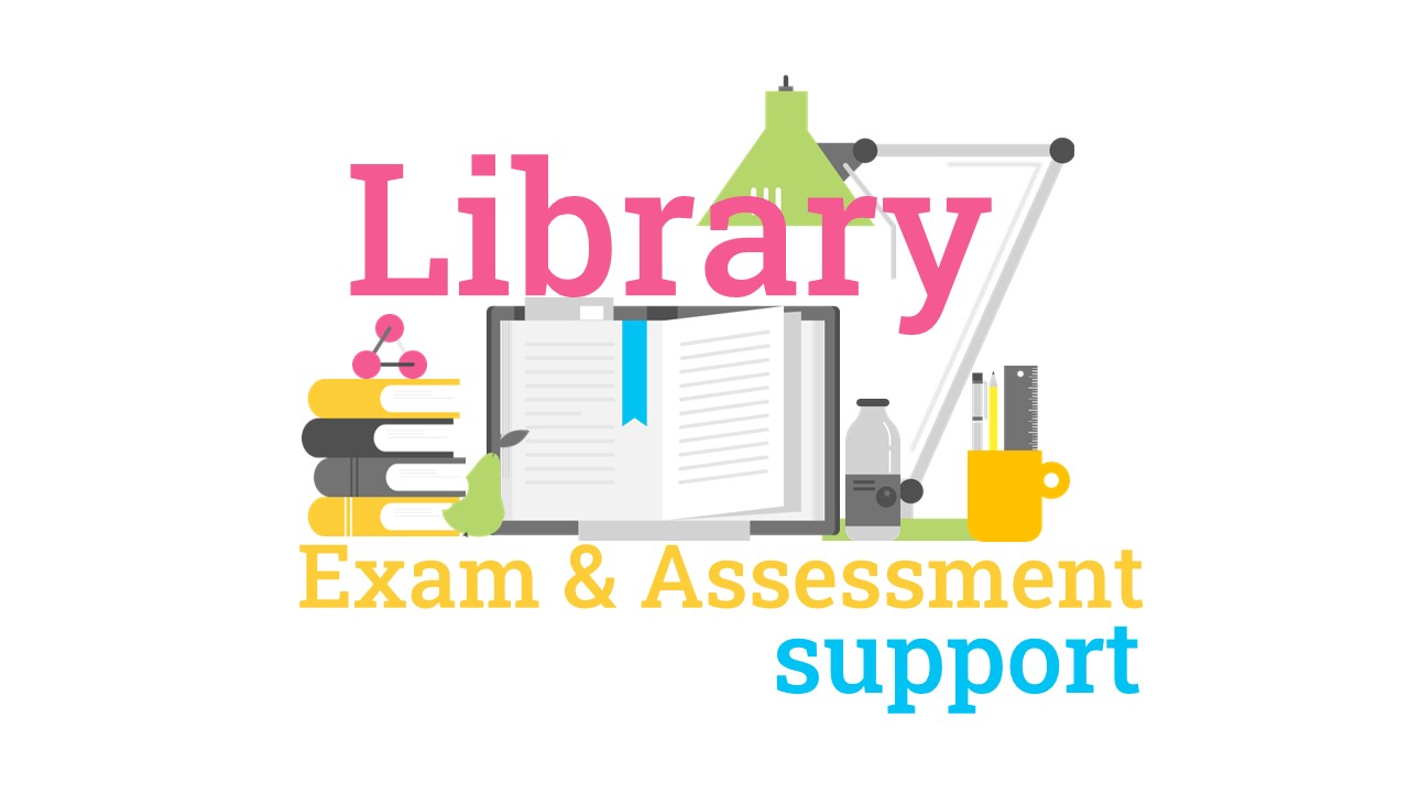 Library Exam and Assessment Support