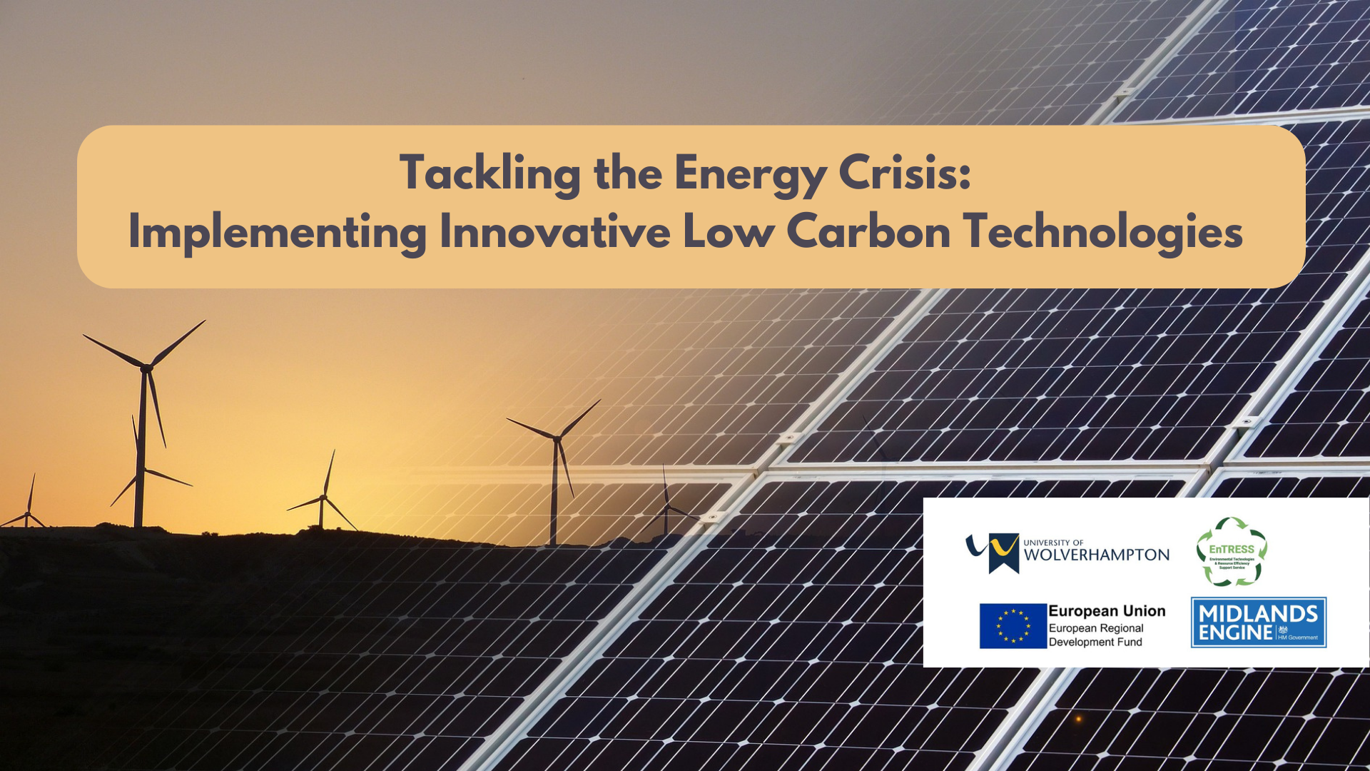 February - Tackling the Energy Crisis: Implementing Innovative Low