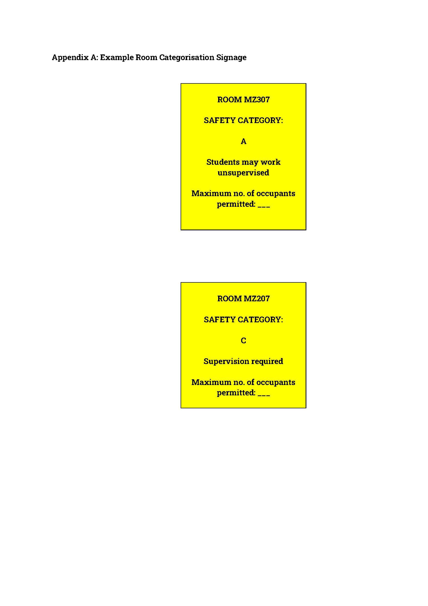 Appendix A Example Room Categorisation Signage