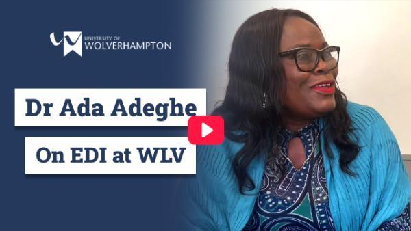 Dr Ada Adeghe on EDI at WLV video thumbnail