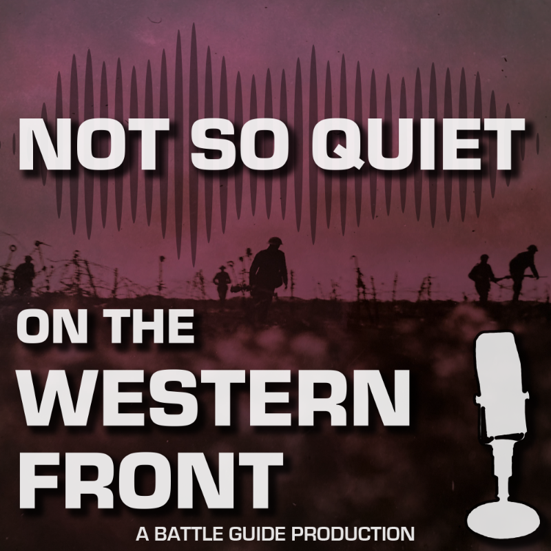 Graphic of a podcast about World War One