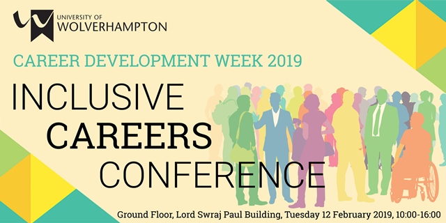 Inclusive Careers Conference - Tuesday 12 February 2019