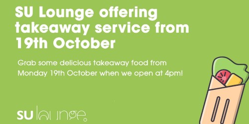Students’ Union Lounge now offering takeaway service