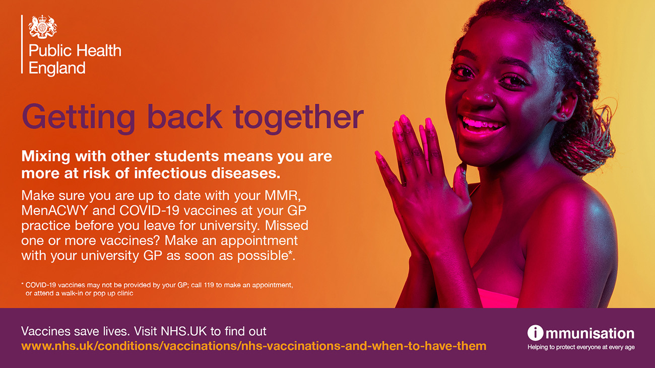 NHS vaccines Getting back together campaign asset prompting students to ensure they're up to date with vaccines