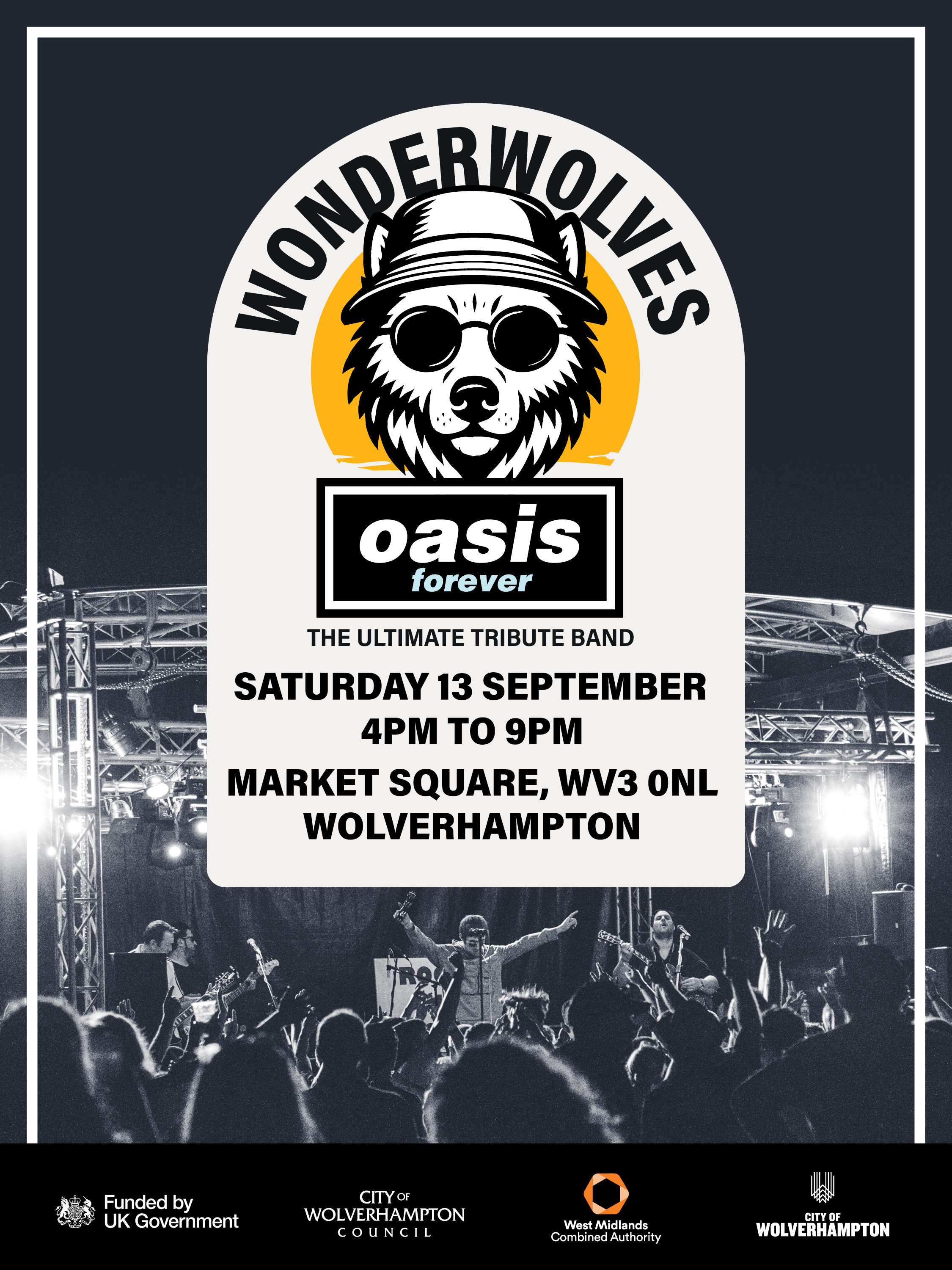 Wonder Wolves the ultimate Oasis tribute band Sat 13 September Market Square Wolverhampton