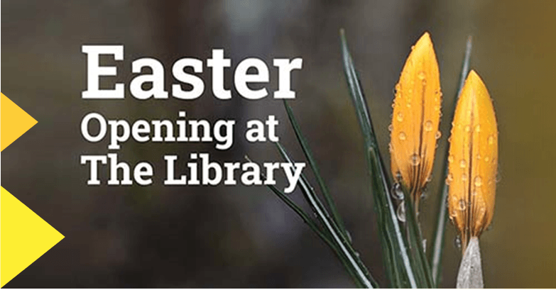 April 2025 | Easter opening at the Library - University of Wolverhampton