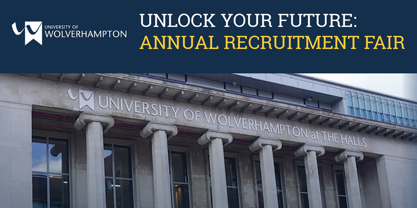 Annual Recruitment Fair at the University of Wolverhampton at The Halls