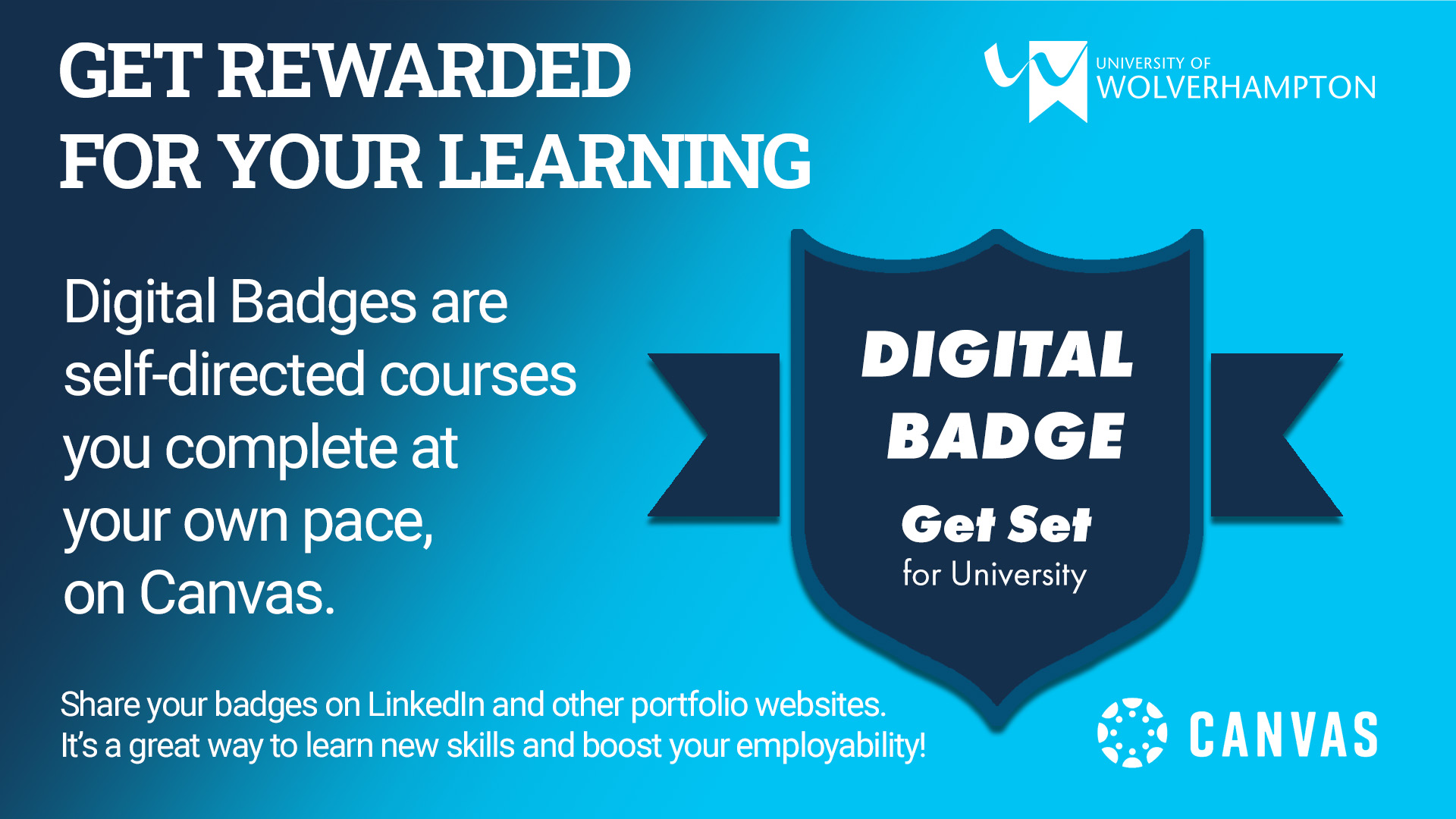Get rewarded for your learning with digital badges. Get Set for University.