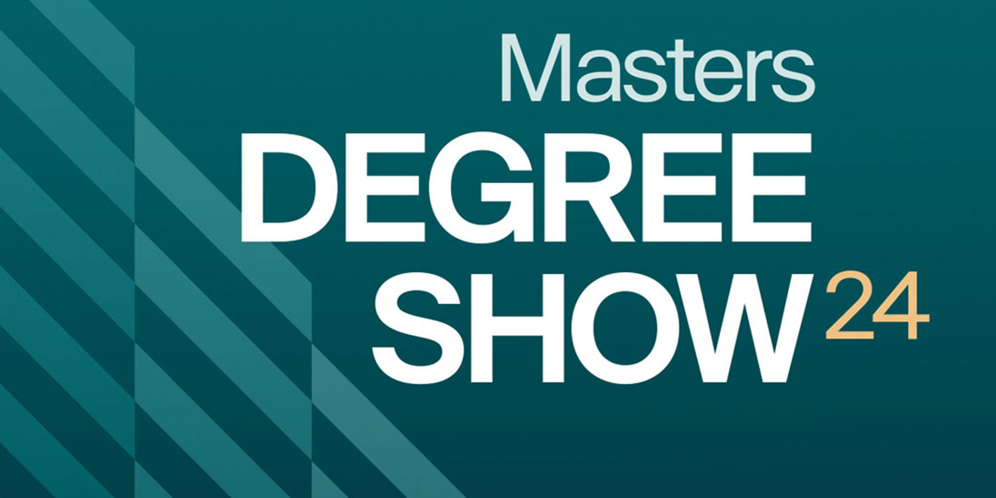 A graphic depicting the MA Degree Show