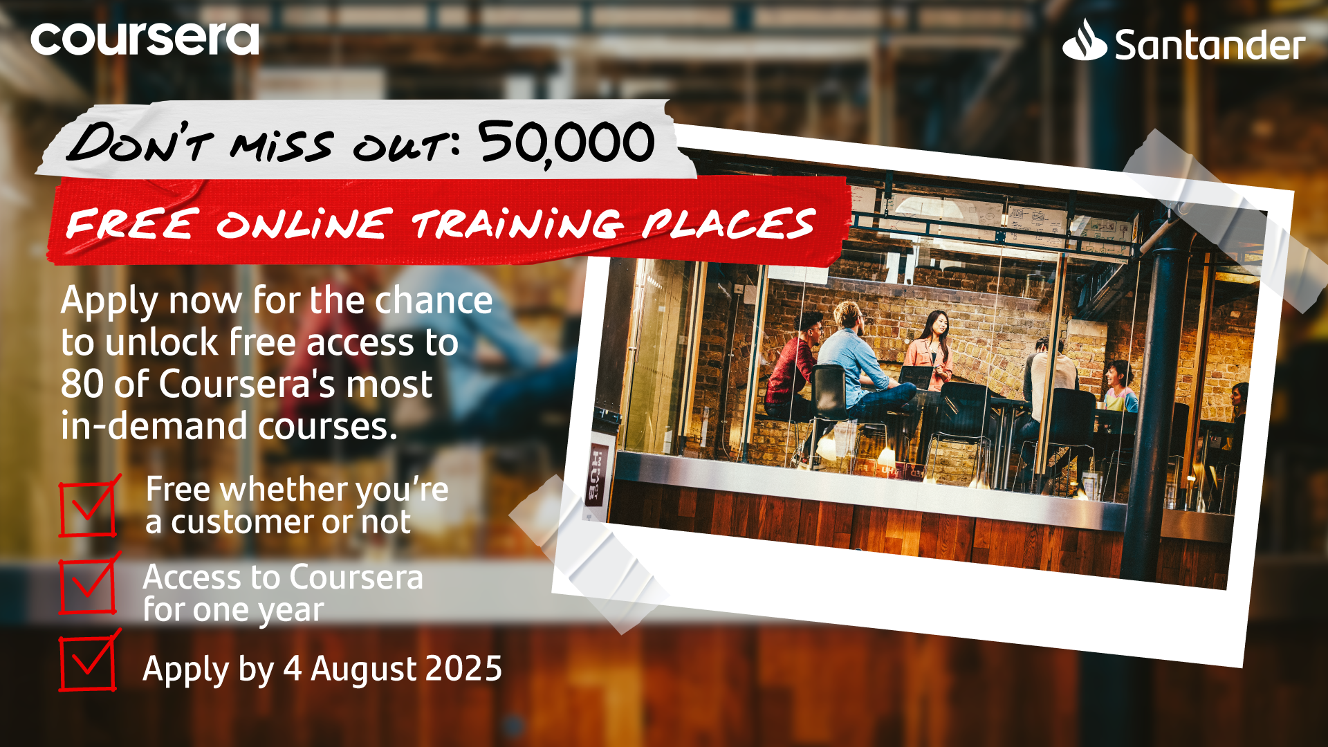Don't miss out 50,000 free online training places - 80 courses from Coursera Santander
