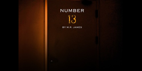 Dark Tales No 13 - Arena Theatre - illustration of a dark door, slightly ajar with Number 13 by M.R. James written on