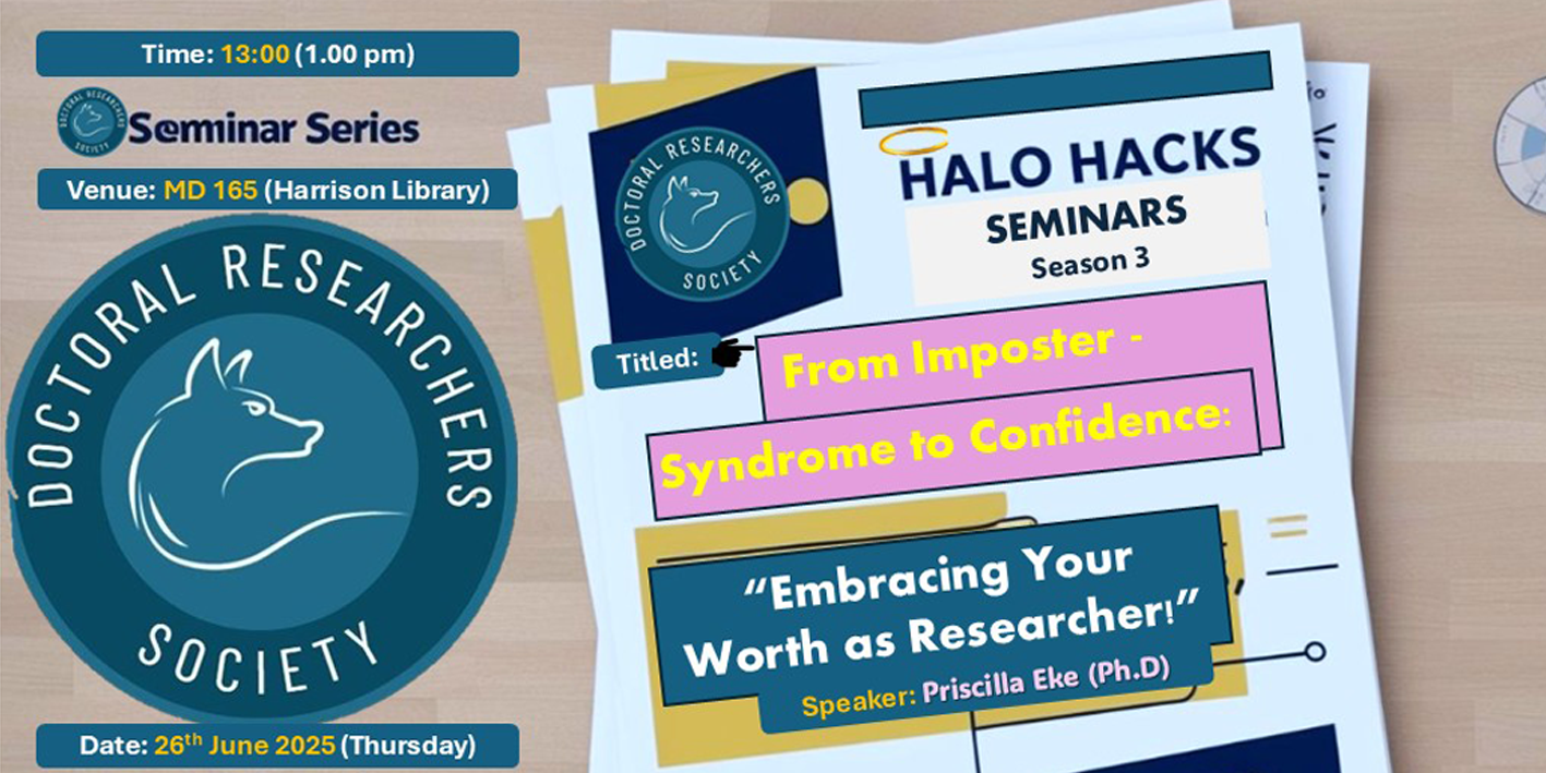 Halo Hacks Doctoral Research Society seminar series - session 3