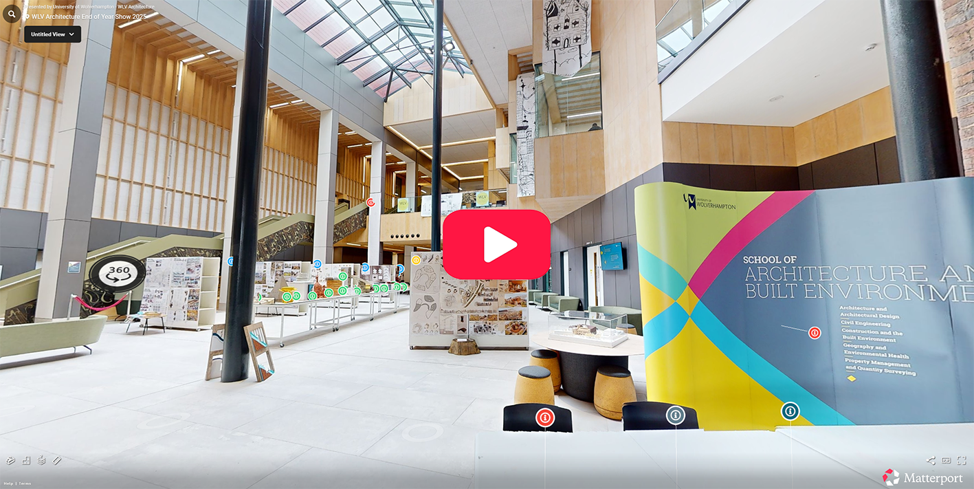 WLV Architecture degree show Matterport 2025