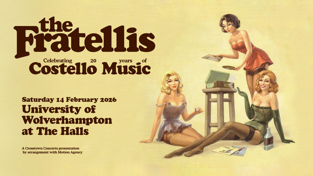 The Fratellis at The Halls Sat 14 February