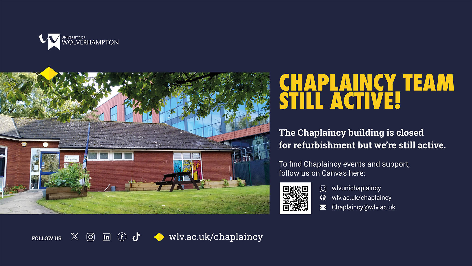 Whilst the Chaplaincy building is closed for refurbishment, the team are still active. Join on Canvas to find events, updates and support