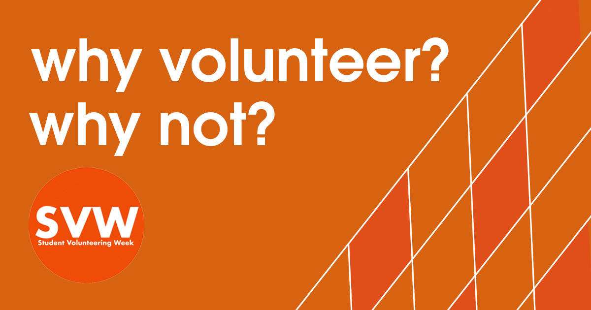 Student Volunteering Week, 19 - 25 February 2018