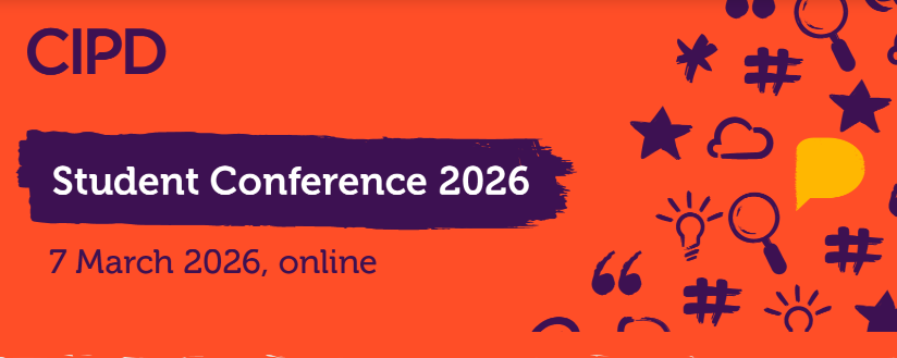 CIPD student conference 2026, 7th march online