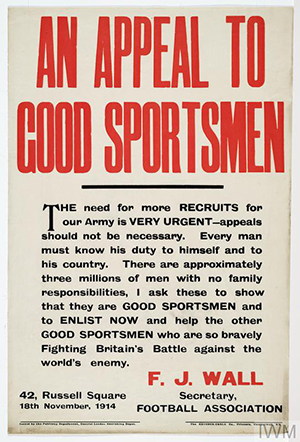 World War One Recruitment Poster. Source: Imperial War Museum