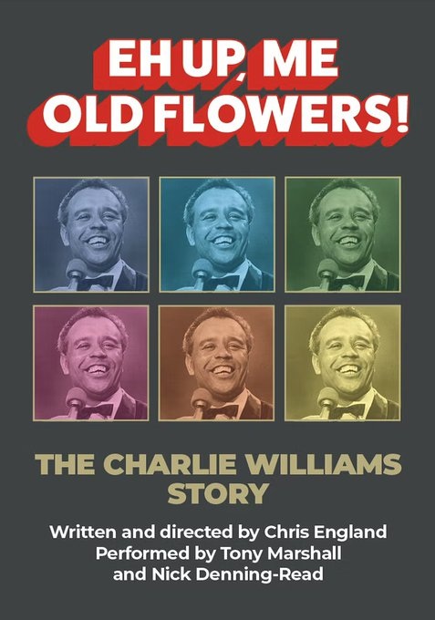 A poster of the play Eh up, me old flowers