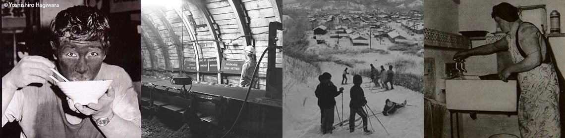 A banner of four images: the first a miner eating rice, the second an underground image from the UK, the third children from the Japan moving around a minng community in the snow, and the Fourth a UK miners' wife washing clothes